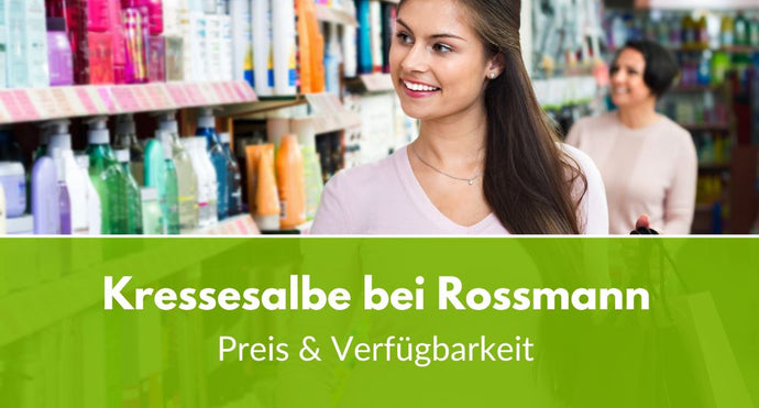 Kressesalbe bei Rossmann: Preis & Verfügbarkeit